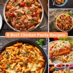 8 Best Chicken Pasta Recipes